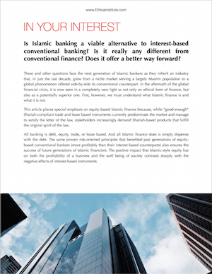 In Your Interest: How is Islamic Finance Different from Conventional Finance